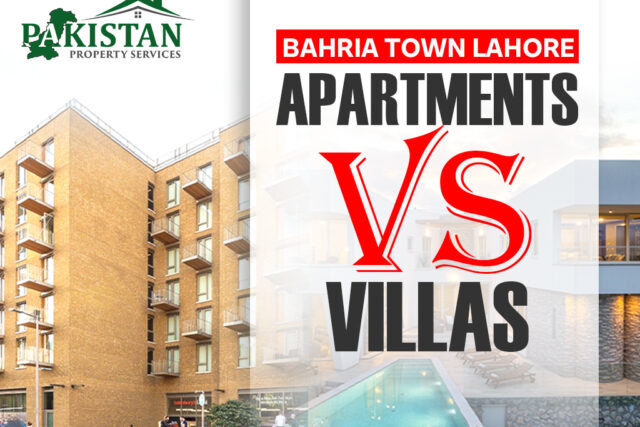 Apartments vs Villas in Bahria Town Lahore