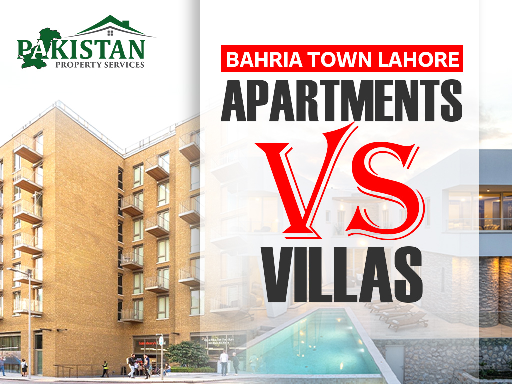 Apartments vs Villas in Bahria Town Lahore