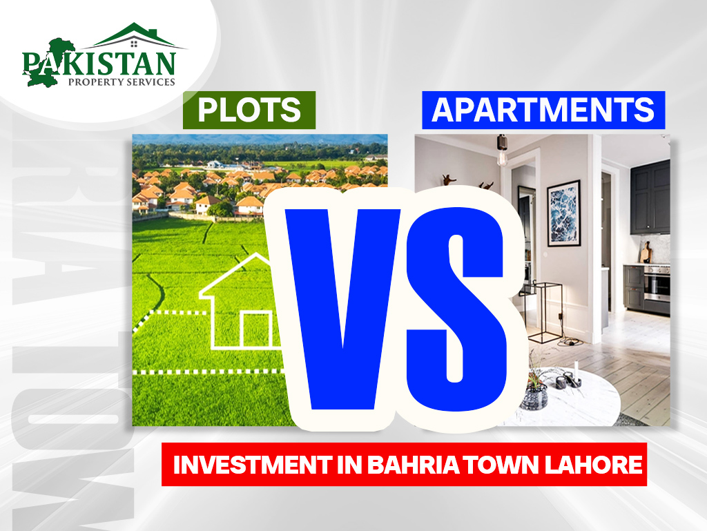 Plot Vs Apartment Investment in Bahria Town Lahore