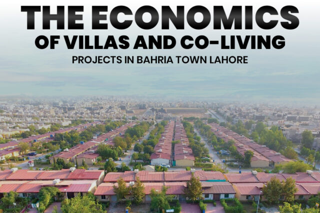 The Economics of Villas and Co-Living Projects in Bahria Town Lahore
